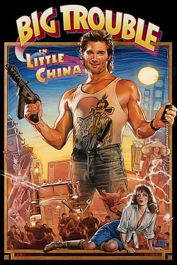 watch free Big Trouble in Little China