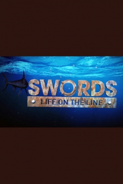 watch free Swords: Life on the Line