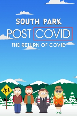 watch free South Park: Post COVID: The Return of COVID