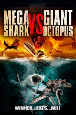 watch free Mega Shark vs. Giant Octopus