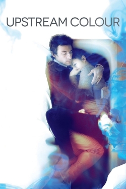 watch free Upstream Color