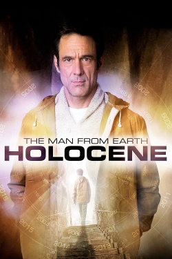watch free The Man from Earth: Holocene