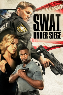 watch free S.W.A.T.: Under Siege