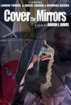 watch free Cover the Mirrors