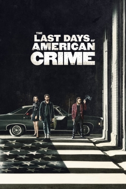 watch free The Last Days of American Crime