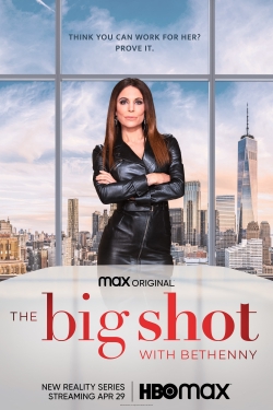 watch free The Big Shot with Bethenny