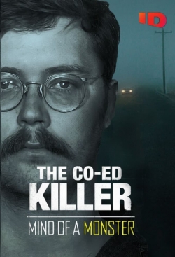 watch free The Co-Ed Killer: Mind of a Monster