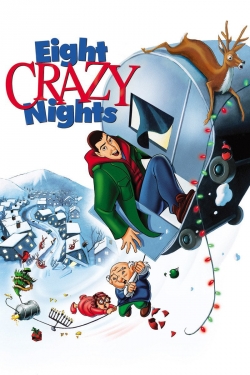watch free Eight Crazy Nights