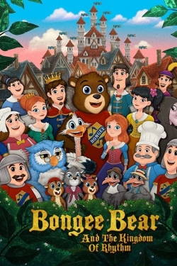 watch free Bongee Bear and the Kingdom of Rhythm