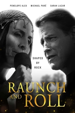 watch free Raunch and Roll