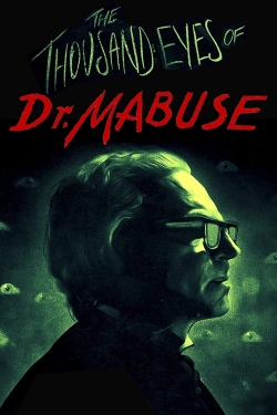 watch free The 1,000 Eyes of Dr. Mabuse
