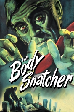 watch free The Body Snatcher