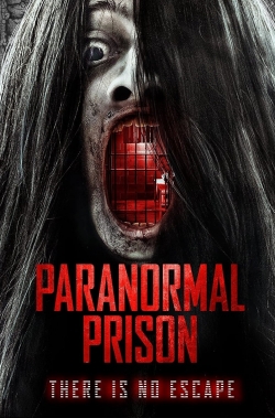 watch free Paranormal Prison