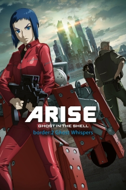 watch free Ghost in the Shell Arise - Border 2: Ghost Whispers
