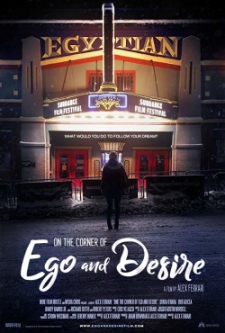 watch free On the Corner of Ego and Desire
