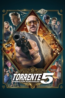 watch free Torrente 5