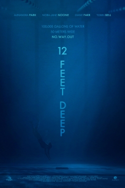watch free 12 Feet Deep