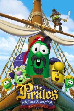 watch free The Pirates Who Don't Do Anything: A VeggieTales Movie