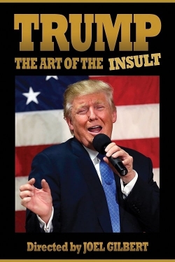 watch free Trump: The Art of the Insult