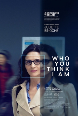 watch free Who You Think I Am