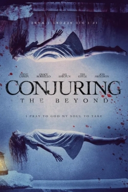 watch free Conjuring The Beyond