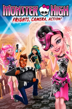 watch free Monster High: Frights, Camera, Action!