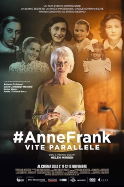 watch free AnneFrank. Parallel Stories