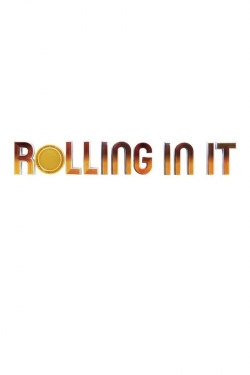 watch free Rolling In It