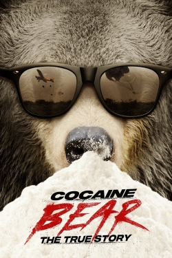 watch free Cocaine Bear: The True Story