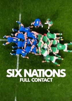 watch free Six Nations: Full Contact