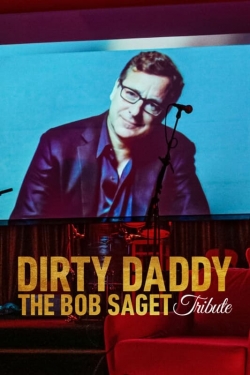 watch free Dirty Daddy: The Bob Saget Tribute