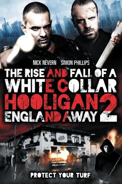 watch free White Collar Hooligan 2: England Away