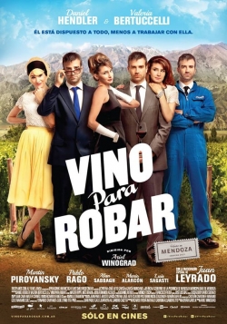 watch free Vino Para Robar