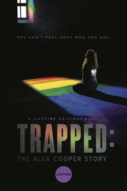 watch free Trapped: The Alex Cooper Story