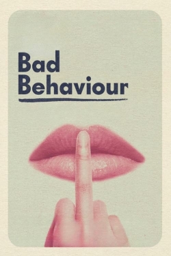 watch free Bad Behaviour