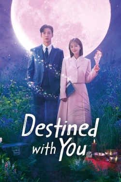 watch free Destined with You