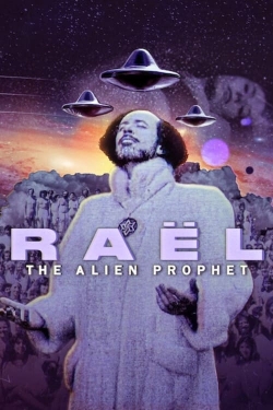 watch free Raël: The Alien Prophet