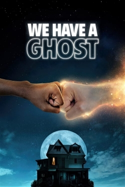 watch free We Have a Ghost