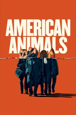 watch free American Animals