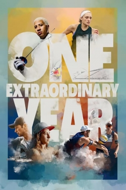 watch free One Extraordinary Year