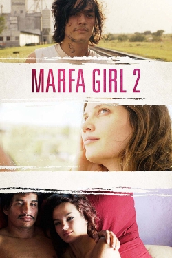 watch free Marfa Girl 2