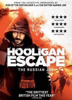 watch free Hooligan Escape The Russian Job