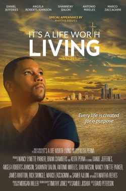 watch free It's a Life Worth Living