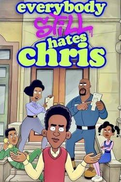 watch free Everybody Still Hates Chris