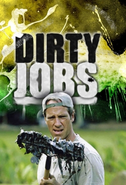 watch free Dirty Jobs
