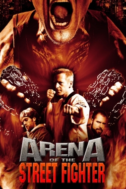 watch free Arena of the Street Fighter