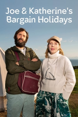 watch free Joe & Katherine's Bargain Holidays