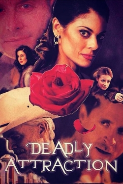watch free Deadly Attraction