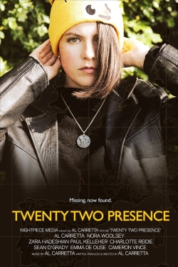 watch free Twenty Two Presence
