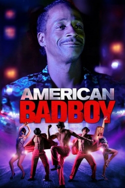 watch free American Bad Boy